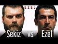 Ölümüne Düello! Sekiz vs Ezel