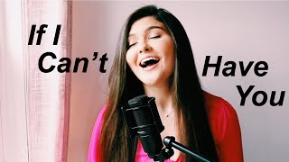 if i can't have you - shawn mendes (cover)