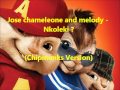Dr Jose Chameleon and Melody - Nkoleki?  (Chipmunks Version)