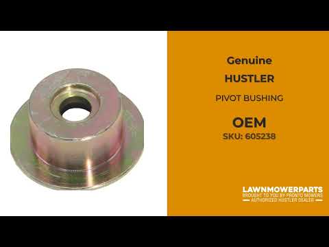 HUSTLER 605238 - PIVOT BUSHING - HUSTLER genuine Part Number 605238 HUSTLER 605238 - PIVOT BUSHING - HUSTLER genuine Part Number 605238