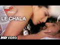 LE CHALA Video Song | ONE NIGHT STAND | Sunny Leone, Tanuj Virwani | Jeet Gannguli | T-Series