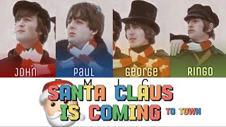 Watch Beatles Santa Claus Is Coming To Town video