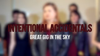 The Great Gig in the Sky (Pink Floyd) - Intentional Accidentals (A Cappella Cover)