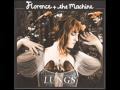 Florence and The Machine- Drumming Song [[Lyrics]]