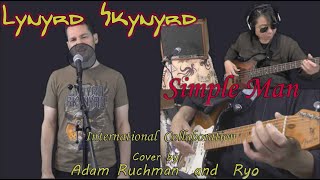 Lynyrd Skynyrd - Simple Man (Cover by Adam Ruchman and Ryo)