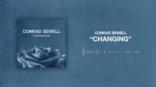 Watch Conrad Sewell Changing video