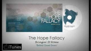 Watch Hope Fallacy Behind Closed Doors video
