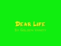 view Dear Life