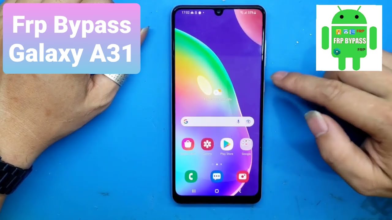 FRP Bypass Galaxy A31 Android 12/ Unlock google account FRP Bypass Galaxy A31 Android 12/ Unlock google account