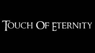 Watch Touch Of Eternity Times Fleeing Days video