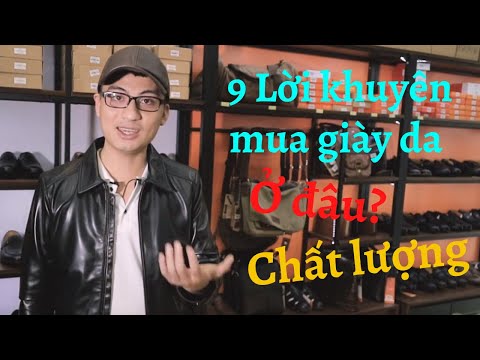 9 lời khuyên cần thiết để có 1 đôi giày da nam phù hợp