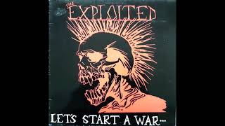 Watch Exploited Lets Start A War video