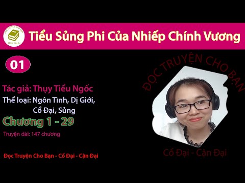 Tập 1 | Tiểu Sủng Phi Của Nhiếp Chính Vương | Ngôn Tình, Dị Giới, Sủng, Cổ Đại