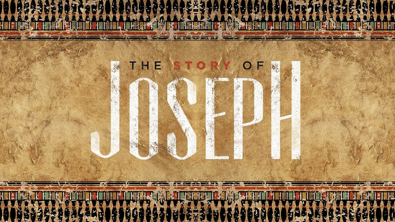 The Story of Joseph
