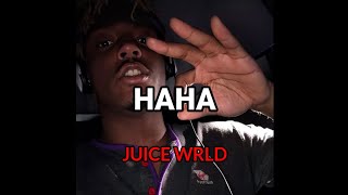 Juice Wrld - Haha Unreleased