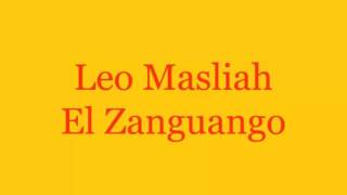 Watch Leo Masliah Zanguango video
