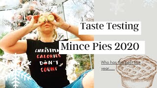 MINCE PIE TASTE TEST UK 2020 | The BEST Mince Pies YOU Can BUY This Christmas - Tanya Louise