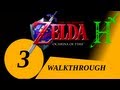 The Legend Of Zelda: Ocarina Of Time - Walkthrough Part 3
