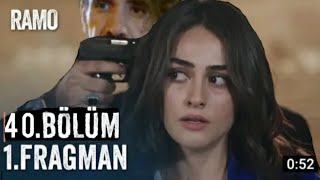 Ramo 40. Bölüm Final Fragmanı