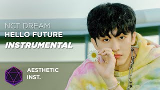 Nct Dream - Hello Future (Official Instrumental)