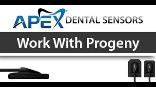 Apex Dental Sensors Work With Progeny Software - TWAIN