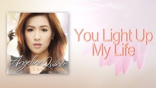 Watch Angeline Quinto You Light Up My Life video