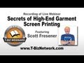 Secrets of High-End Garment Screen Printing with Scott Fresener