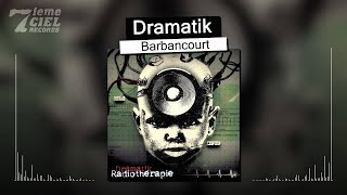 Watch Dramatik Barbancourt video