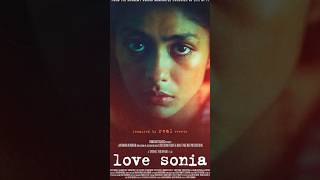 Go And Watch The Movie - Love Sonia