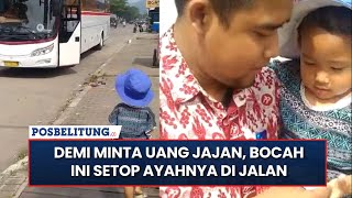 Detik-Detik Bocah Kecil Setop Ayahnya Di Pinggir Jalan Demi Uang Jajan, Netizen Pungli Yang Halal