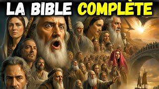 Lhistoire Complète De La Bible De La Création Du Monde À Lapocalypse