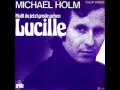 Lucille • Original • Michael Holm • 1977