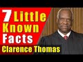 Clarence Thomas - 7 Little Known Facts