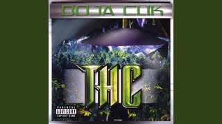 Watch Doja Clik Thc video