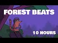 FOREST BEATS CHILL [10 HOURS]