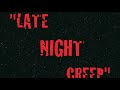 RockStar Sweets - "LATE NIGHT CREEP"