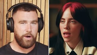 Travis Kelce SLAMS Billie Eilish For Calling Taylor Swift GREEDY For Vinyl Varia