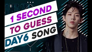 Kpop Game 1 Second To Guess The Kpop Song - Day6 Special