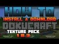 How to download & Install DOKUCRAFT Texture Pack - 1.8.3