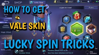 How To Get Vale Skin Lucky Spin Tricks