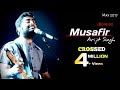 Arijit Singh: Musafir Reprise | Palash Muchhel | Soulful Arijit Singh