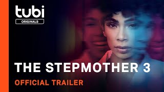 The Stepmother 3 |  Trailer | A Tubi Original