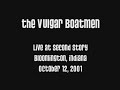 The Vulgar Boatmen perform "Foggy Notion"