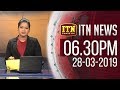 ITN News 6.30 PM 28/03/2019