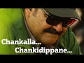 Mohanlal | Mashup | Chankalla Chankidippane