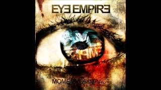 Watch Eye Empire Victim of The System video