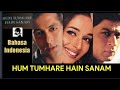 Film india Hum Tumhare Hain Sanam 2002 bahasa indo || Shahrukhan, Salmankhan and Madhuri Dixit
