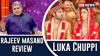 Luka Chuppi Review By Rajeev Masand | Kartik Aaryan, Kriti Sanon