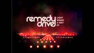 Watch Remedy Drive Follow Me video