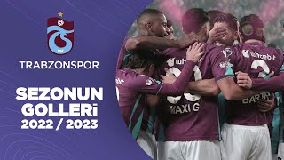 Trabzonspor | 2022/23 Sezonu Tüm Golleri | Süper Lig